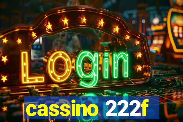 cassino 222f